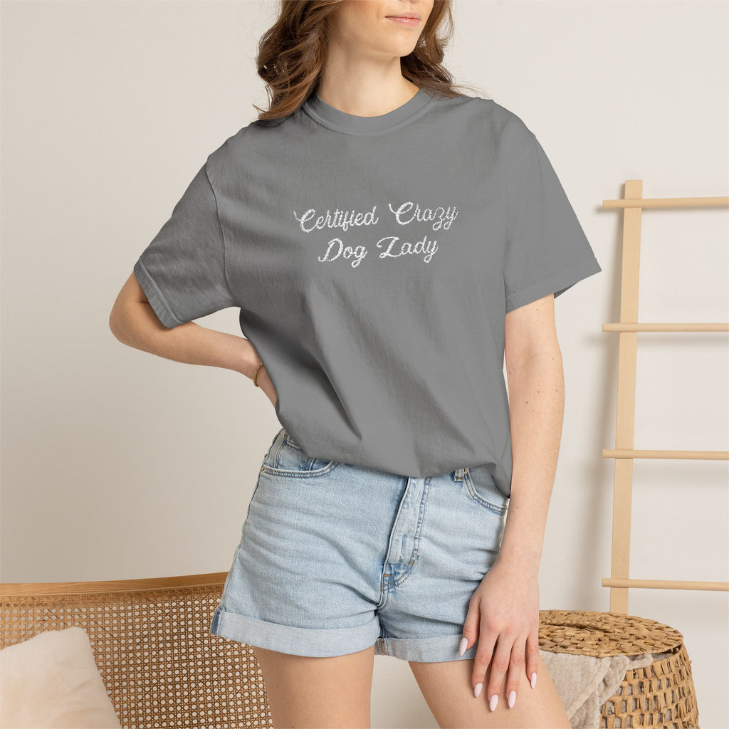 Certified Crazy Dog Lady Embroidered T-Shirt | Funny Dog Mom Tee