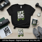 Lift Run Repeat Fitness T-Shirt Design | Gym Workout PNG SVG | Barbell Gym Quote Design