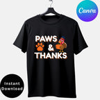 Paws & Thanks T-Shirt Design | Cute Thanksgiving Dog Lover Shirt